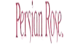 Persian Rose/波斯玫瑰